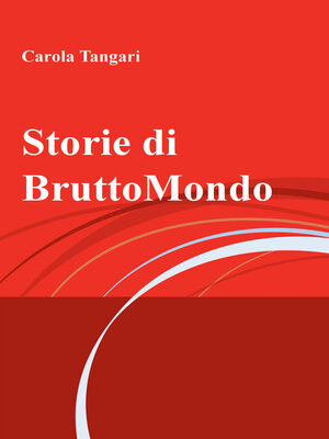 cover image of Storie di BruttoMondo